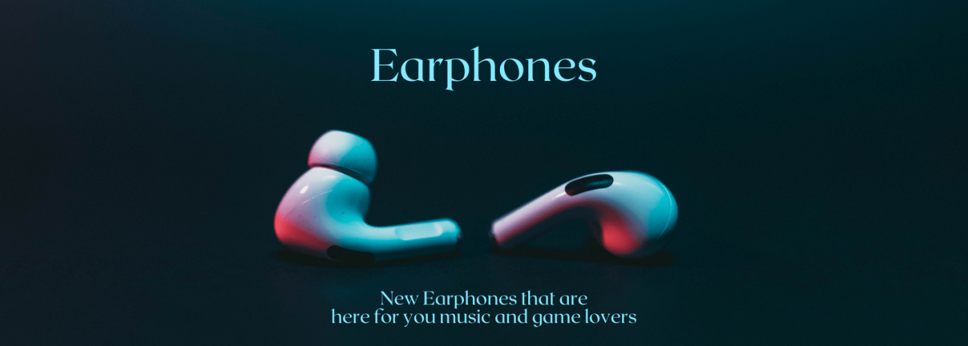 Earphones banner Earphones banner